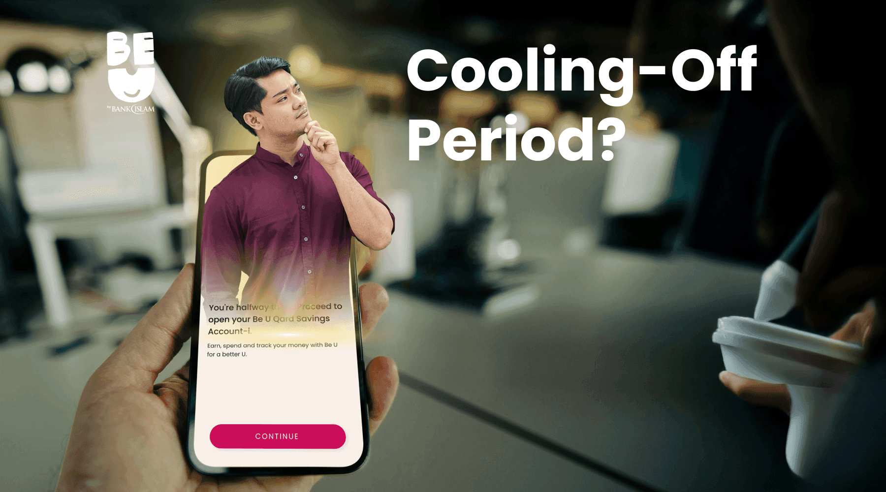  All About Be U’s Cooling-Off Period 