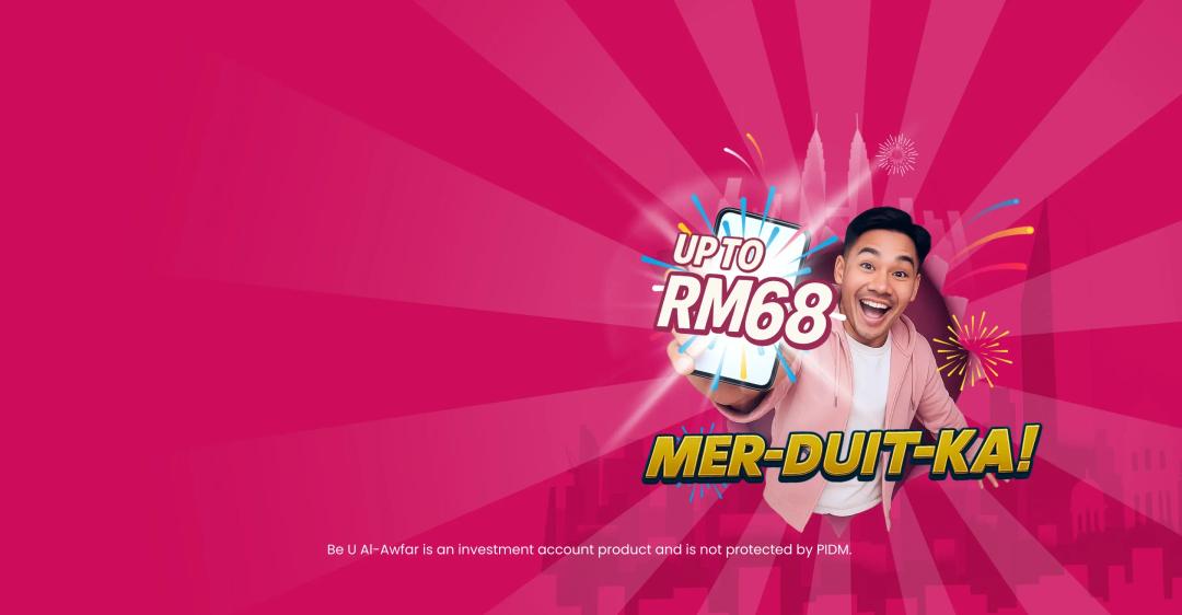 Be U Mer-Duit-Ka! Cashback Campaign  