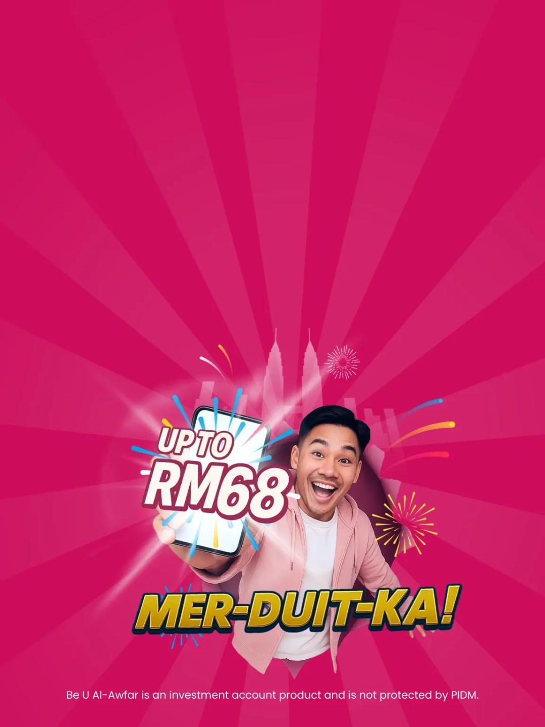 Be U Mer-Duit-Ka! Cashback Campaign  